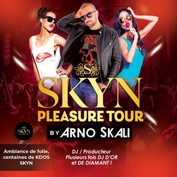 SKYN Pleasure Tour by Arno Skali